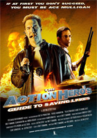 Affiche The Action Hero's Guide to Saving Lives