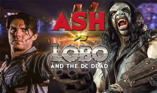 Ash vs Lobo and The DC Dead
