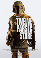 Affiche Boba Fett - The Twelve Parsec Stare