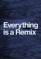Affiche Everything is a Remix