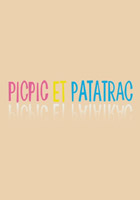 Affiche Picpic & Patatrac