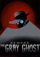 Affiche The Gray Ghost : The Lost Reel Fan Film