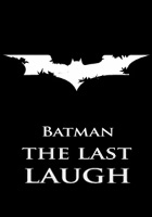 Affiche Batman The Last Laugh