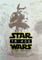 Affiche TK-436 : A Stormtrooper Story