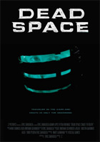 Affiche Dead Space - Chase to Death