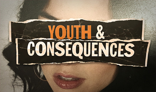 Youth & Consequences