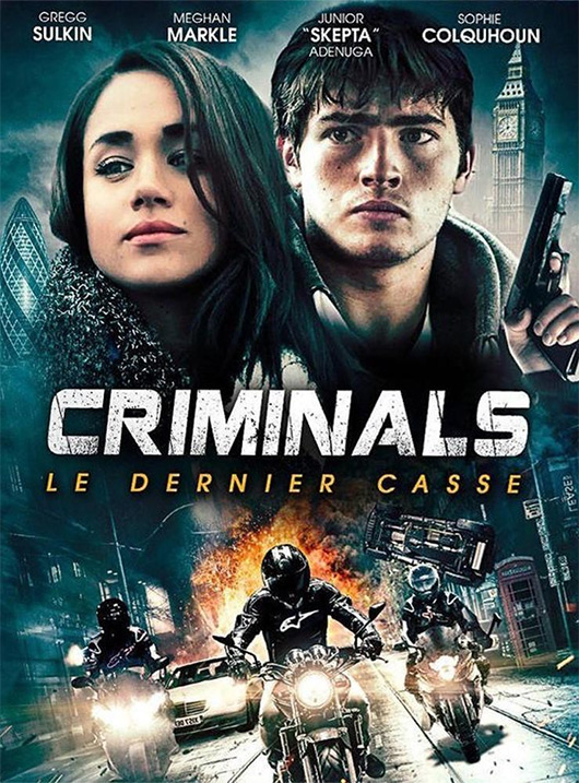 Criminals - Le Dernier Casse