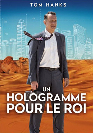 Affiche Un Hologramme Pour le Roi