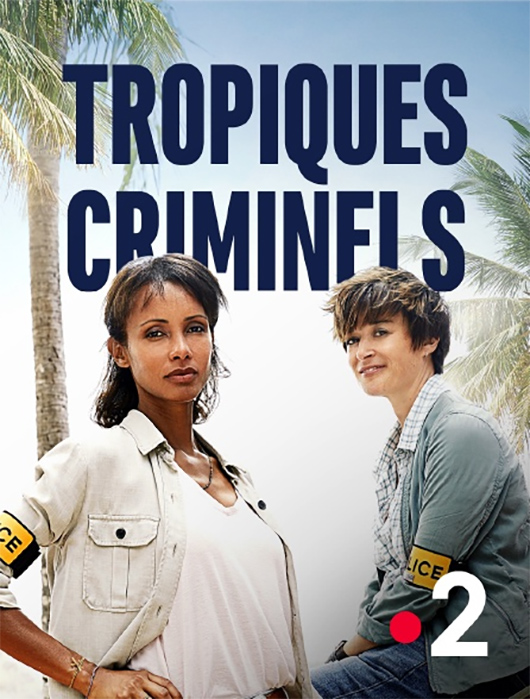 Tropiques Criminels